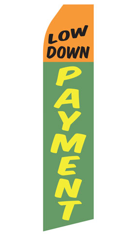 Low Down Payment Feather Flag