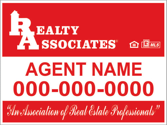 Realty Associates Custom Yard Sign