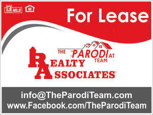 18" x 24" The Parodi Team Generic For Lease Sign