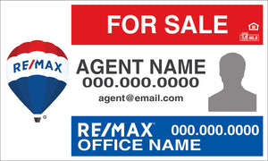 18" x 30" RE/MAX Custom For Sale Sign