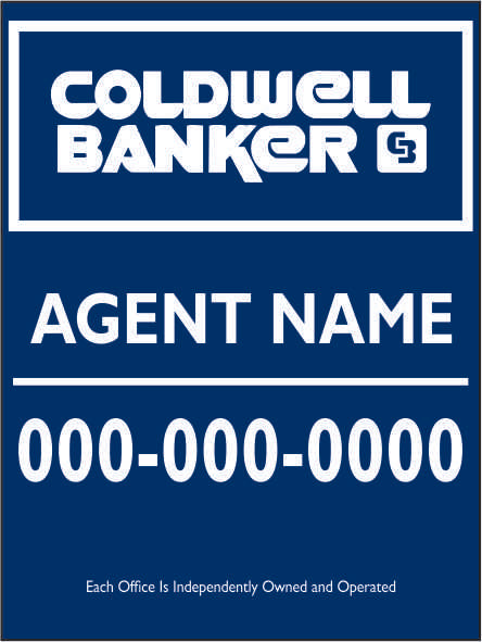 Coldwell Banker Custom Yard Sign