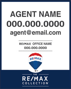 30" x 24" RE/MAX Custom Collection Sign