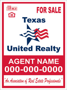 24" x 18" Texas United Realty Custom For Sale Sign
