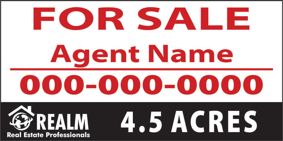Realm 4x8 Commercial Sign, Single-Sided